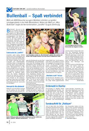 NOTIZEN VOR ORT Landwirtschaftliches Wochenblatt Bullenball – Spaß verbindet Mehr als 4000 Besucher aus ganz Westfalen strömten zur großen Landjugendparty in die Halle Münsterland.