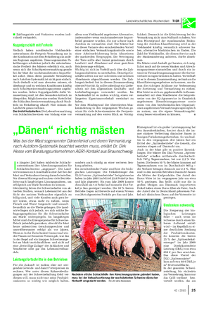 Landwirtschaftliches Wochenblatt TIER ■ Zahlungsziele und Vorkosten wurden indi- viduell verhandelt.