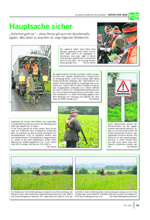 Landwirtschaftliches Wochenblatt NATUR UND JAGD Der Jagdleiter haftet, wenn Gäste ohne gültigen Jagdschein einen Unfall verursa- chen.