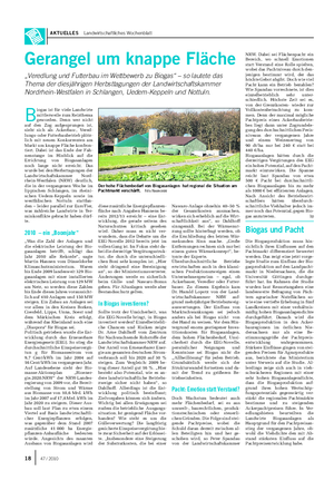 AKTUELLES Landwirtschaftliches Wochenblatt Gerangel um knappe Fläche „Veredlung und Futterbau im Wettbewerb zu Biogas“ – so lautete das Thema der diesjährigen Herbsttagungen der Landwirtschaftskammer Nordrhein-Westfalen in Schlangen, Uedem-Keppeln und Nottuln.