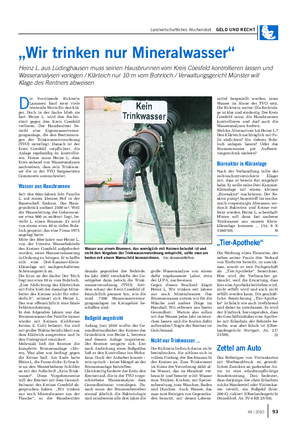 Landwirtschaftliches Wochenblatt GELD UND RECHT „Wir trinken nur Mineralwasser“ Heinz L.