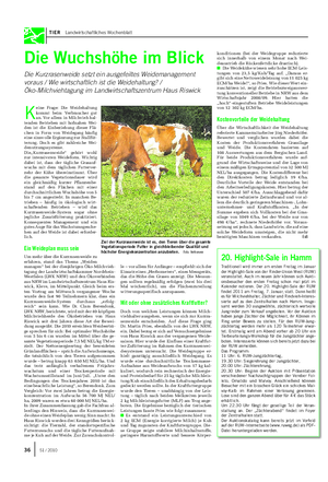TIER Landwirtschaftliches Wochenblatt Die Wuchshöhe im Blick Die Kurzrasenweide setzt ein ausgefeiltes Weidemanagement voraus / Wie wirtschaftlich ist die Weidehaltung?