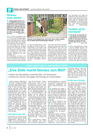 FRAGE UND ANTWORT Landwirtschaftliches Wochenblatt J ährlich werden in Deutschland 20 Mio.