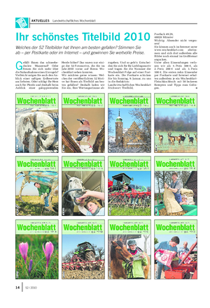 AKTUELLES Landwirtschaftliches Wochenblatt Ihr schönstes Titelbild 2010 Welches der 52 Titelbilder hat Ihnen am besten gefallen?