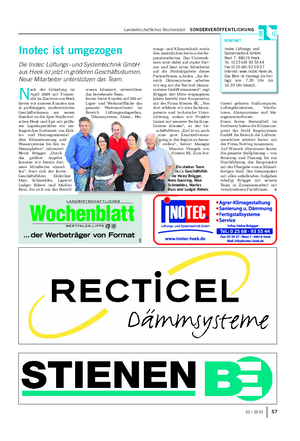 Landwirtschaftliches Wochenblatt SONDERVERÖFFENTLICHUNG Inotec ist umgezogen Die Inotec Lüftungs- und Systemtechnik GmbH aus Heek ist jetzt in größeren Geschäftsräumen.