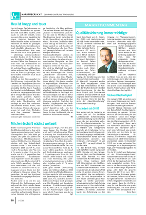 MARKTÜBERSICHT Landwirtschaftliches Wochenblatt 38 1 / 2011 Nach dem Stand vom 1.