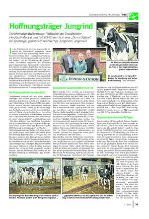Landwirtschaftliches Wochenblatt TIER I n der Rinderzucht wird die genomische Se- lektion als „Revolution“ angesehen.