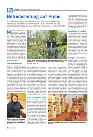 FAMILIE Landwirtschaftliches Wochenblatt Betriebsleitung auf Probe Schülerinnen aus ganz Norddeutschland besuchen die Zweijährige Fachschule Hauswirtschaft der Albrecht-Thaer-Schule in Celle.