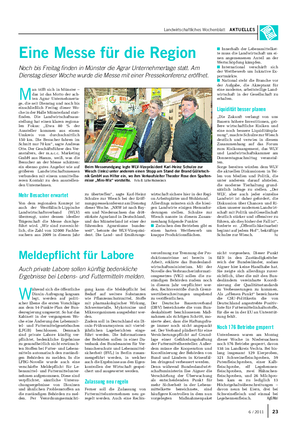Landwirtschaftliches Wochenblatt AKTUELLES M an trifft sich in Münster – das ist das Motto der ach- ten Agrar Unternehmerta- ge, die seit Dienstag und noch bis einschließlich Freitag dieser Wo- che in der Halle Münsterland statt- finden.