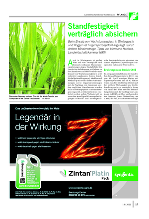 Landwirtschaftliches Wochenblatt PFLANZE A uch in Wintergerste ist großer Wert auf eine verträgliche und dennoch wirksame Wachstums- regulierung zu legen.