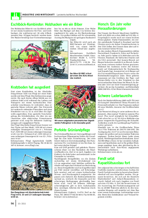 INDUSTRIE UND WIRTSCHAFT Landwirtschaftliches Wochenblatt Horsch: Ein Jahr voller Herausforderungen Der Umsatz der Horsch Maschinen GmbH be- läuft sich 2010 wie schon 2009 auf 135 Mio.