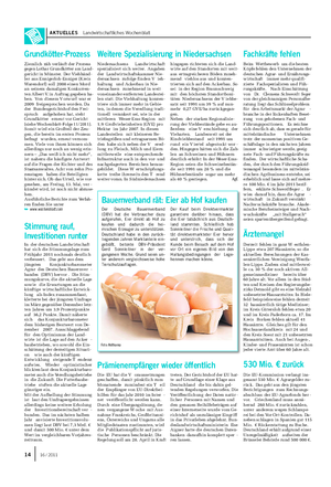 AKTUELLES Landwirtschaftliches Wochenblatt Der Deutsche Bauernverband (DBV) hat die Verbraucher dazu aufgerufen, Eier direkt ab Hof zu kaufen und dadurch die hei- mischen Erzeuger zu unterstützen.