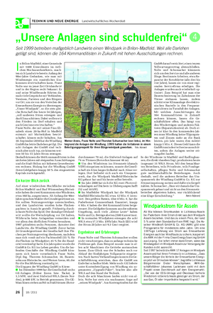 TECHNIK UND NEUE ENERGIE Landwirtschaftliches Wochenblatt „Unsere Anlagen sind schuldenfrei“ Seit 1999 betreiben maßgeblich Landwirte einen Windpark in Brilon-Madfeld.