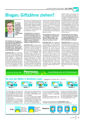 Landwirtschaftliches Wochenblatt DAS THEMA Biogas: Giftzähne ziehen?