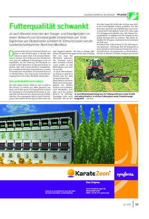 Landwirtschaftliches Wochenblatt PFLANZE Futterqualität schwankt Je nach Standort treten bei den Energie- und Eiweißgehalten im ersten Aufwuchs von Grünland große Unterschiede auf.