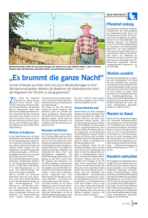 Landwirtschaftliches Wochenblatt GELD UND RECHT Z um Glück hat Bernhard Schwarte, 63, seinen Humor noch nicht verloren.