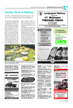 Landwirtschaftliches Wochenblatt SONDERVERÖFFENTLICHUNG I n diesem Jahr veranstaltet die Katholische Landjugendbe- wegung Waltrop ihren Tre- cker-Treck zum 17.