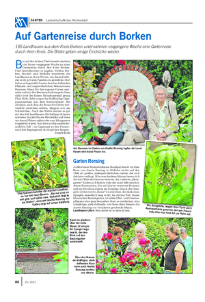 GARTEN Landwirtschaftliches Wochenblatt Auf Gartenreise durch Borken 195 Landfrauen aus dem Kreis Borken unternahmen vergangene Woche eine Gartenreise durch ihren Kreis.