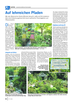 GARTEN Landwirtschaftliches Wochenblatt Auf lehrreichen Pfaden Wer den Botanischen Garten Münster besucht, sollte viel Zeit einplanen.