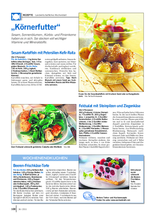REZEPTE Landwirtschaftliches Wochenblatt „Körnerfutter“ Sesam, Sonnenblumen-, Kürbis- und Pinienkerne haben es in sich.