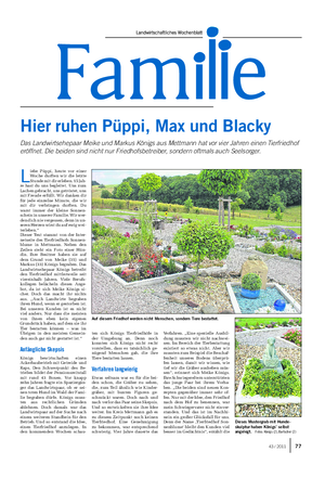 Hier ruhen Püppi, Max und Blacky Das Landwirtsehepaar Meike und Markus Königs aus Mettmann hat vor vier Jahren einen Tierfriedhof eröffnet.
