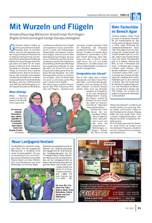 Landwirtschaftliches Wochenblatt FAMILIE Die Kreisvor- sitzende Heike Back- haus (Mitte) begrüßte im „Freischütze“ in Schwerte Gerti Engels (links) und Brigitte Scherb.