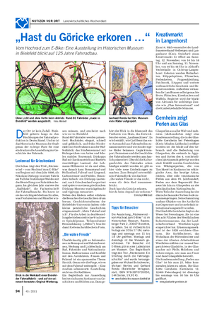 NOTIZEN VOR ORT Landwirtschaftliches Wochenblatt „Hast du Göricke erkoren …“ Vom Hochrad zum E-Bike: Eine Ausstellung im Historischen Museum in Bielefeld blickt auf 125 Jahre Fahrradbau.