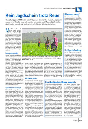 Landwirtschaftliches Wochenblatt GELD UND RECHT Kein Jagdschein trotz Reue Verwaltungsgericht Münster weist Klage von Bernhard T.