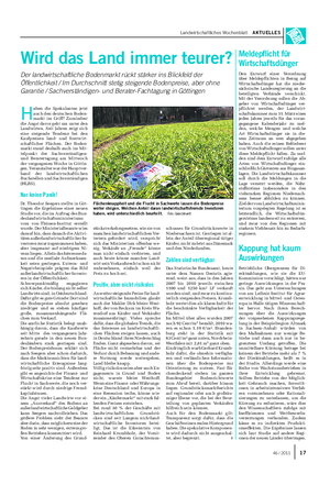 Landwirtschaftliches Wochenblatt AKTUELLES H aben die Spekulanten jetzt auch den deutschen Boden- markt im Griff?