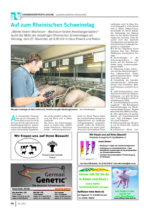 SONDERVERÖFFENTLICHUNG Landwirtschaftliches Wochenblatt 66 46 / 2011 A m kommenden Dienstag, also am 22.