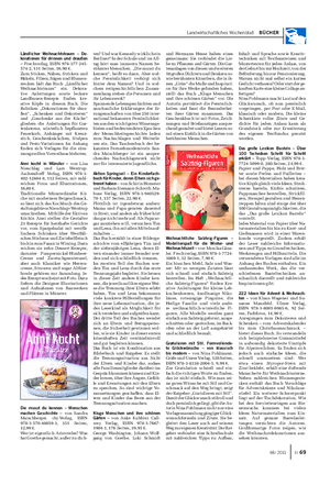 Landwirtschaftliches Wochenblatt BÜCHER Ländlicher Weihnachtstraum – De- korationen für drinnen und draußen – Frechverlag, ISBN 978-377-245- 574-2, 131 Seiten, 16,90 €.