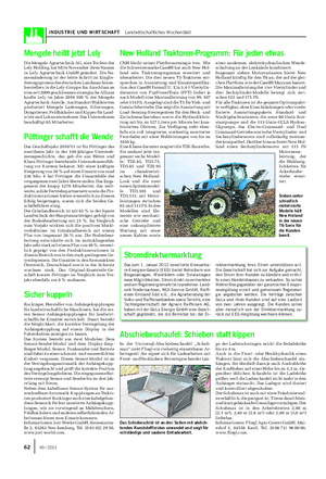 INDUSTRIE UND WIRTSCHAFT Landwirtschaftliches Wochenblatt Mengele heißt jetzt Lely Die Mengele Agrartechnik AG, eine Tochter der Lely Holding, hat Mitte November ihren Namen in Lely Agrartechnik GmbH geändert.