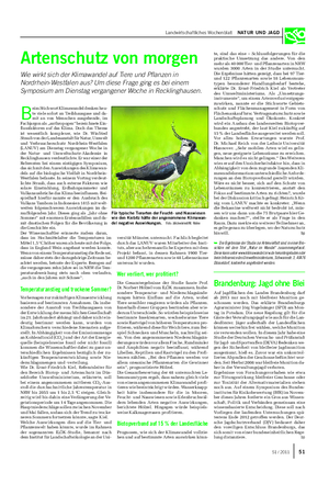 Landwirtschaftliches Wochenblatt NATUR UND JAGD Artenschutz von morgen Wie wirkt sich der Klimawandel auf Tiere und Pflanzen in Nordrhein-Westfalen aus?