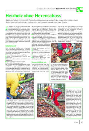 Landwirtschaftliches Wochenblatt TECHNIK UND NEUE ENERGIE Heizholz ohne Hexenschuss Waldarbeit ist ein Knochenjob.