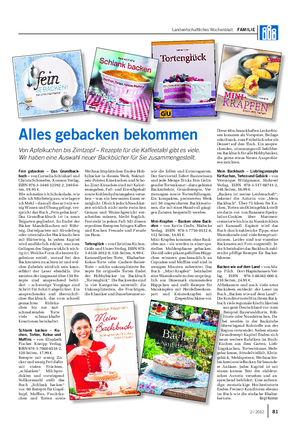 Landwirtschaftliches Wochenblatt FAMILIE Fein gebacken – Das Grundback- buch – von Cornelia Schinharl und Christa Schmedes.