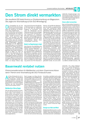 Landwirtschaftliches Wochenblatt AKTUELLES Den Strom direkt vermarkten Das novellierte EEG bietet Anreize zur Direktvermarktung von Biogasstrom.