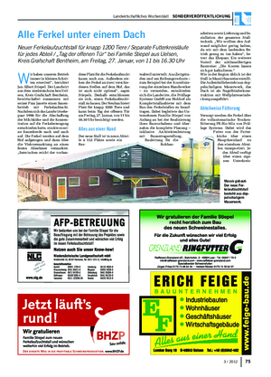 Landwirtschaftliches Wochenblatt  Sonderveröffentlichung 75 3 / 2012 753 / 2012 dene Platz für die Ferkelaufzucht kaum noch aus.