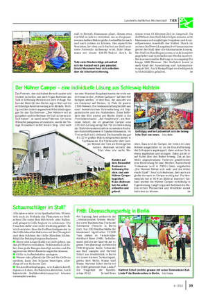 Landwirtschaftliches Wochenblatt TIER Das Problem, den stallnahen Bereich sauber und trocken zu halten, war auch Klaus Andresen aus Selk in Schleswig-Holstein ein Dorn im Auge.
