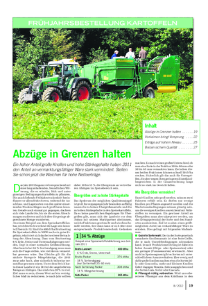 Landwirtschaftliches Wochenblatt FRÜHJAHRSBESTELLUNG KARTOFFELNLandwirtschaftliches Wochenblatt FRÜHJAHRSBESTELLUNG KARTOFFELN Inhalt Abzüge in Grenzen halten .
