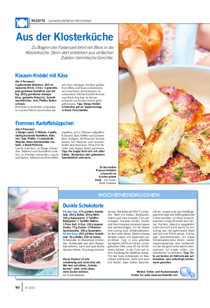 REZEPTE Landwirtschaftliches Wochenblatt Aus der Klosterküche Zu Beginn der Fastenzeit lohnt ein Blick in die Klosterküche.