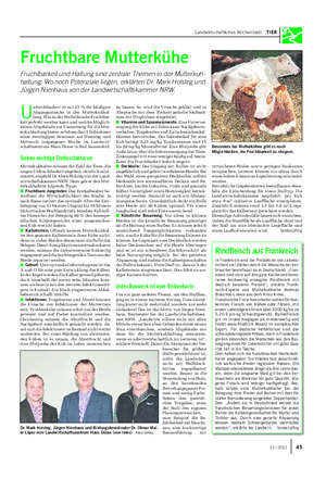 Landwirtschaftliches Wochenblatt TIER Fruchtbare Mutterkühe Fruchtbarkeit und Haltung sind zentrale Themen in der Mutterkuh- haltung.