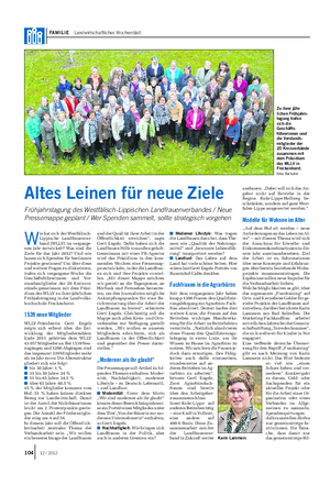 FAMILIE Landwirtschaftliches Wochenblatt W ie hat sich der Westfälisch- Lippische Landfrauenver- band (WLLV) im vergange- nen Jahr entwickelt?