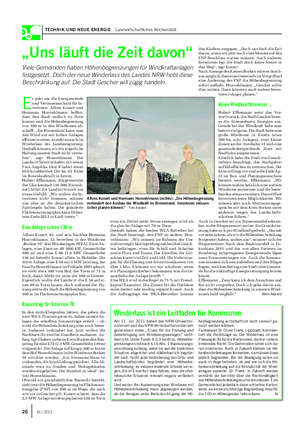 TECHNIK UND NEUE ENERGIE Landwirtschaftliches Wochenblatt „Uns läuft die Zeit davon“ Viele Gemeinden haben Höhenbegrenzungen für Windkraftanlagen festgesetzt.