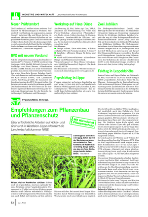 PFLANZENBAU AKTUELL Empfehlungen zum Pflanzenbau und Pflanzenschutz Über erforderliche Arbeiten auf Acker- und Grünland in Westfalen-Lippe informiert die Landwirtschaftskammer NRW.