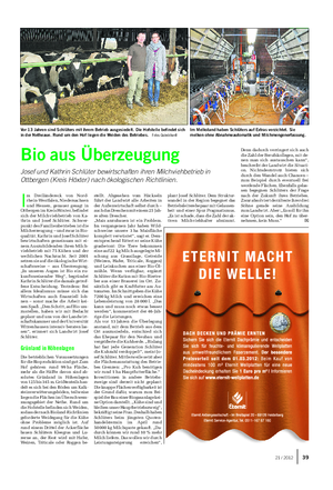 Landwirtschaftliches Wochenblatt TIER I m Dreiländereck von Nord- rhein-Westfalen, Niedersachsen und Hessen, genauer gesagt in Ottbergen im Kreis Höxter, befindet sich der Milchviehbetrieb von Ka- thrin und Josef Schlüter.