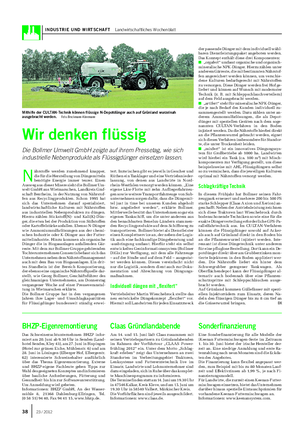 INDUSTRIE UND WIRTSCHAFT Landwirtschaftliches Wochenblatt Wir denken flüssig Die Bollmer Umwelt GmbH zeigte auf ihrem Pressetag, wie sich industrielle Nebenprodukte als Flüssigdünger einsetzen lassen.