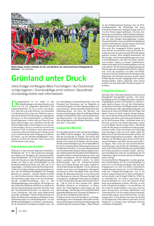 PFLANZE Landwirtschaftliches Wochenblatt D auergrünland ist vor allem in den Mittelgebirgslagen des Sauerlandes nach wie vor ein prägender Bestandteil des Landschaftsbildes.