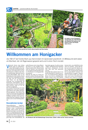 GARTEN Landwirtschaftliches Wochenblatt Willkommen am Honigacker Auf 700 m2 hat Familie Reeh aus Hamminkeln ihr Gartenidyll verwirklicht.