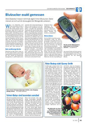 Landwirtschaftliches Wochenblatt GESUNDHEIT Blutzucker exakt gemessen Viele Diabetiker messen mehrmals täglich ihren Blutzucker.