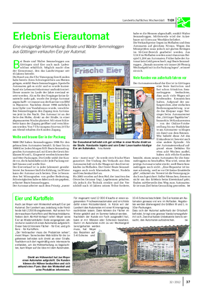 Landwirtschaftliches Wochenblatt TIER Erlebnis Eierautomat Eine einzigartige Vermarktung: Beate und Walter Semmelroggen aus Göttingen verkaufen Eier per Automat.